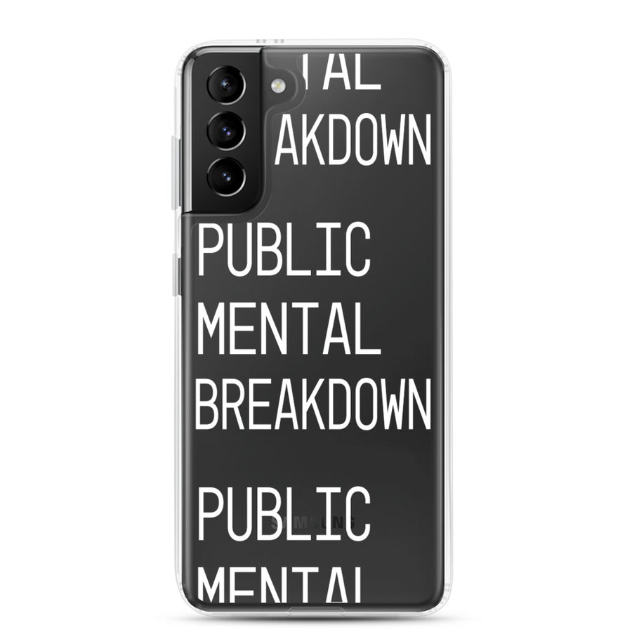 Public Mental Breakdown Samsung Case