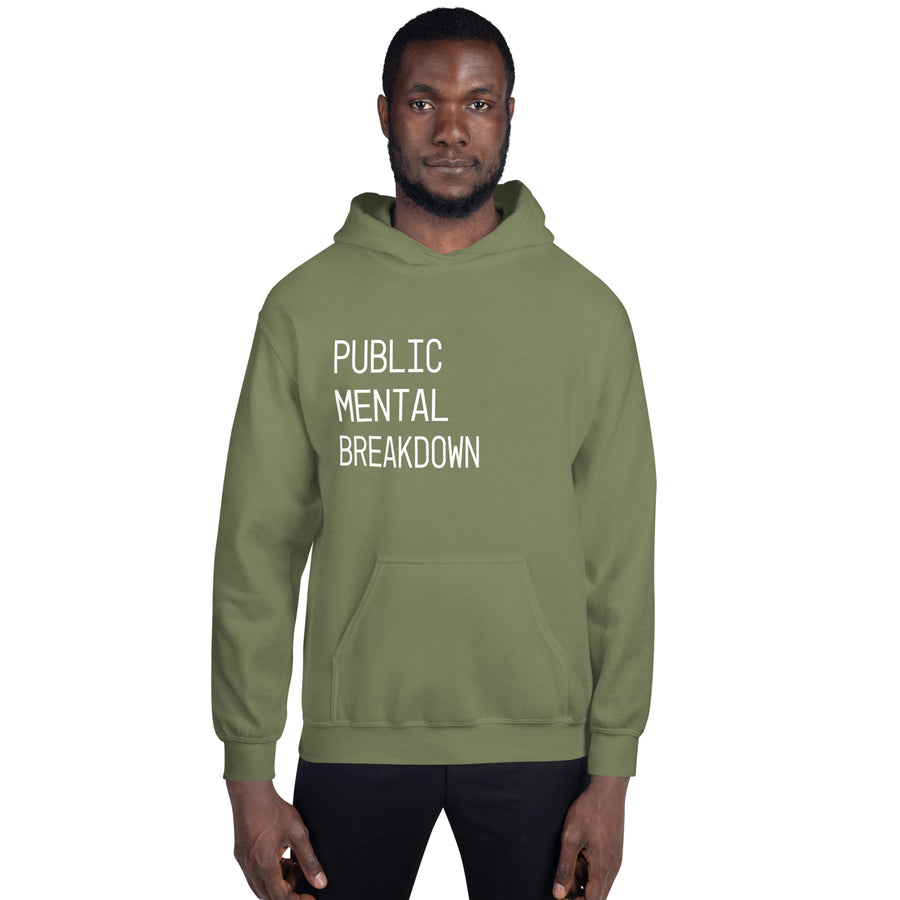 Public Mental Breakdown Hoodie