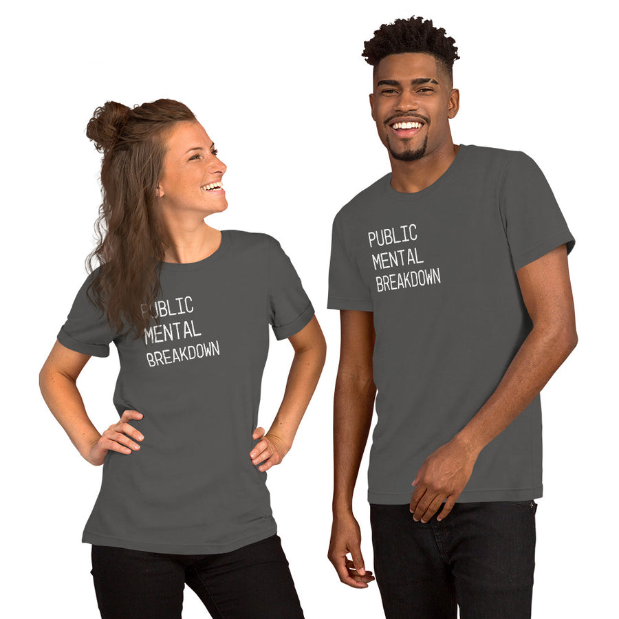 Public mental Breakdown T-Shirt