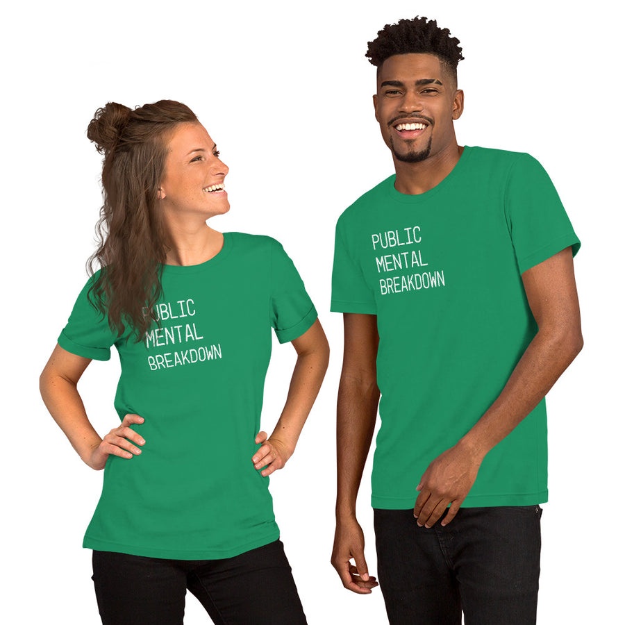 Public mental Breakdown T-Shirt