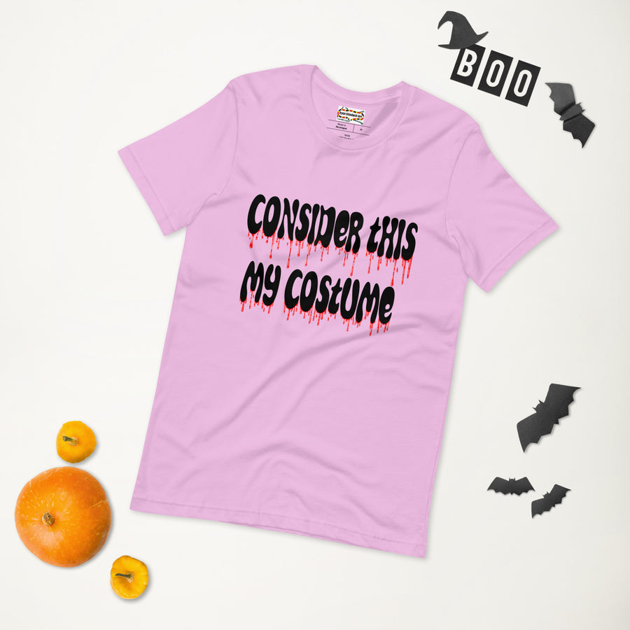 Consider This My Costume T-shirt