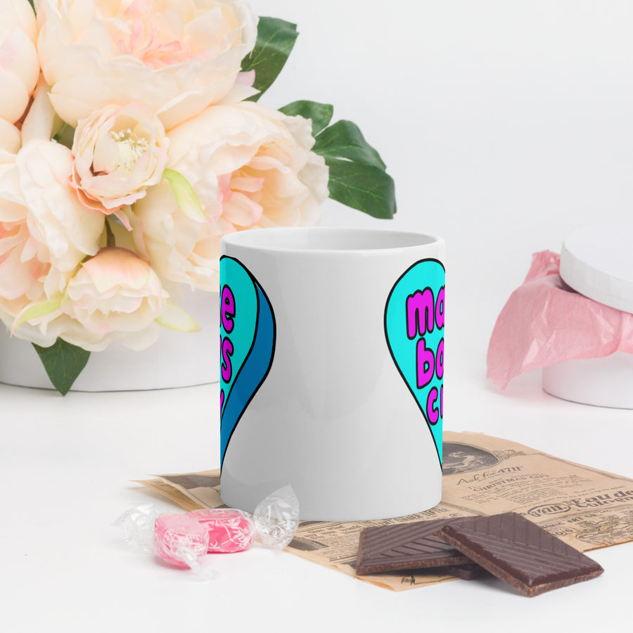 Make Boys Cry Candy Heart Mug