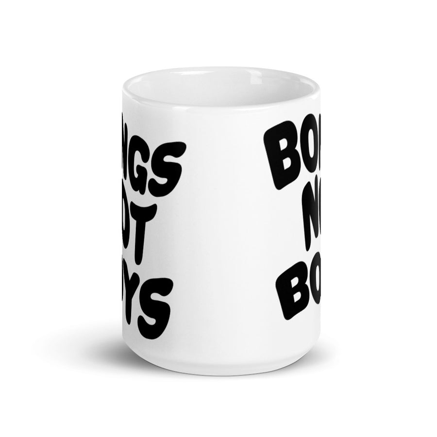 Bongs Not Boys Mug